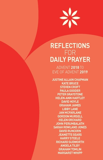 Reflections For Daily Prayer: Advent 2018 To Christ The King 2019
