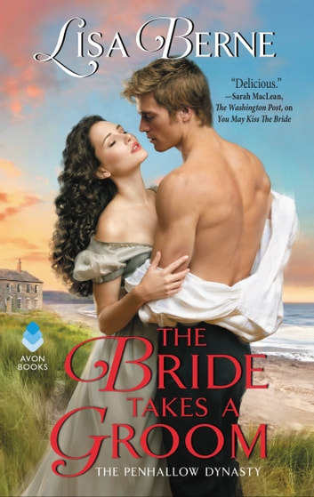 The Bride Takes A Groom: The Penhallow Dynasty