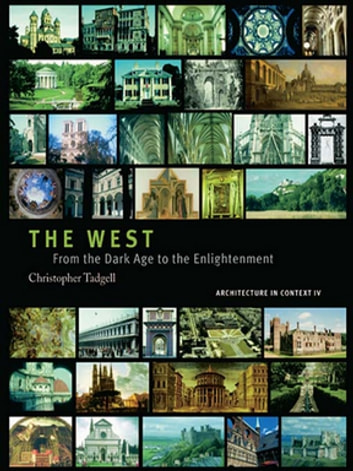 The West: From The Advent Of Christendom To The Eve Of Reformation